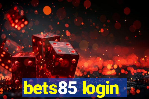 bets85 login